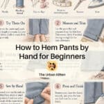 Illustrated step-by-step guide to hemming pants by hand, showing sewing tools, and six panels detailing the process from measuring and trimming pants to folding, sewing the hem, and pressing with an iron.