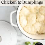 A white pot of chicken and Bisquick dumplings sits on a marble surface next to its lid and fresh parsley. Text above reads Chicken & Dumplings: A Family Classic.